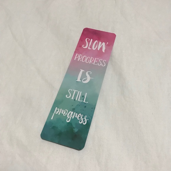 Slow Progress Is Still Progress Double Sided Bookmark Keep Going Motivational - Picture 1 of 2